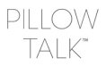 PILLOW TALK